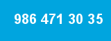 986 471 30 35